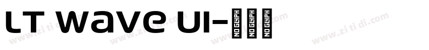 LT Wave UI字体转换